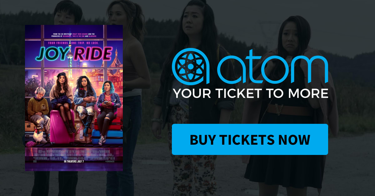 Joy Ride Showtimes, Tickets & Reviews Atom Tickets