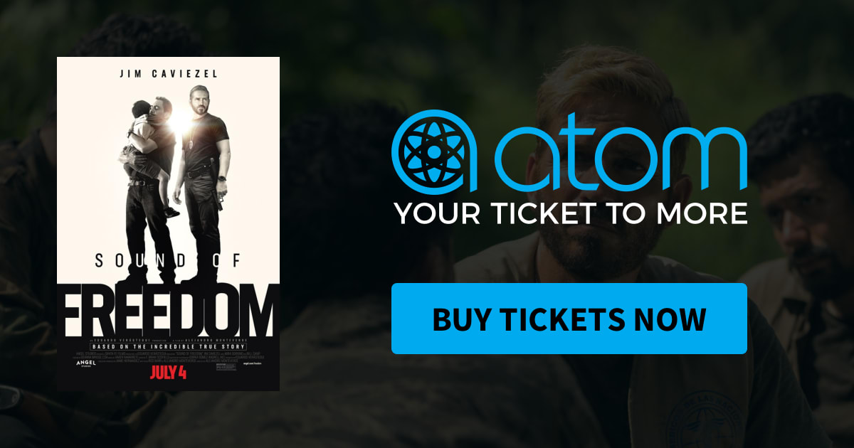 Sound of Freedom | Showtimes, Tickets & Reviews - Atom Tickets