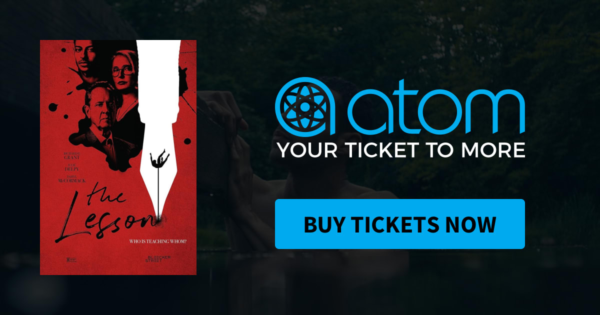 The Lesson Showtimes, Tickets & Reviews Atom Tickets