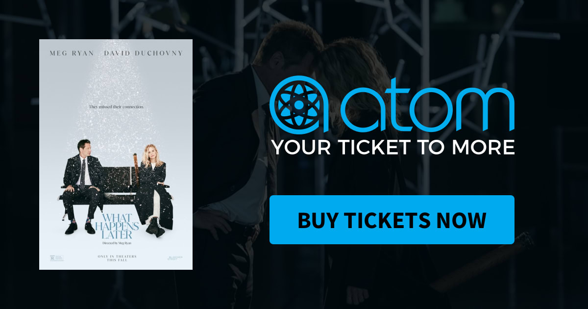 What happens later tickets showtimes near me