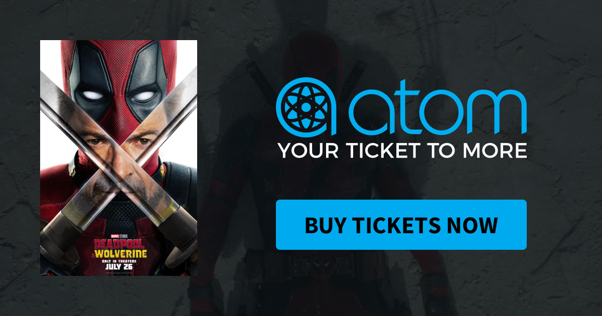 Deadpool & Wolverine Showtimes, Tickets & Reviews Atom Tickets