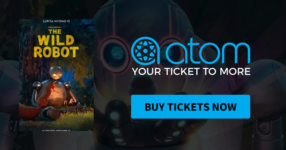 The Wild Robot Showtimes, Tickets & Reviews Atom Tickets