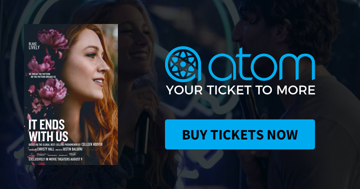 It Ends with Us Showtimes, Tickets & Reviews Atom Tickets