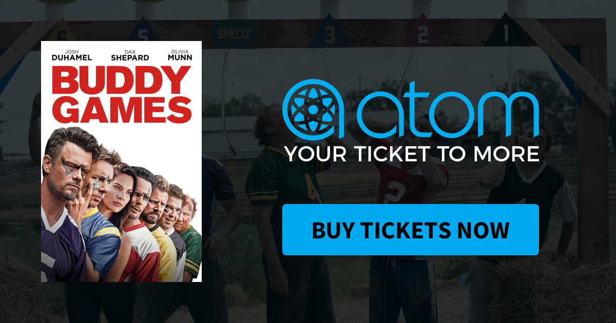 Buddy Games | Showtimes, Tickets & Reviews - Atom Tickets