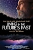 Living in the Future's Past Movie Poster