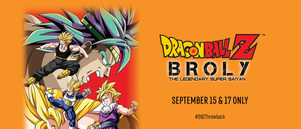 Dragon Ball Z: Broly The Legendary Super Saiyan Tickets, Showtimes  Reviews