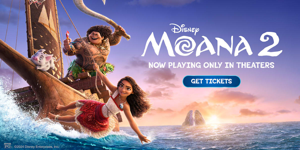 Buy tickets for Moana 2!