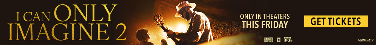 Buy tickets for I Can Only Imagine 2!